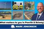 What matters to you in Penrith & Solway?