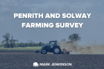 Penrith and Solway Farming Survey